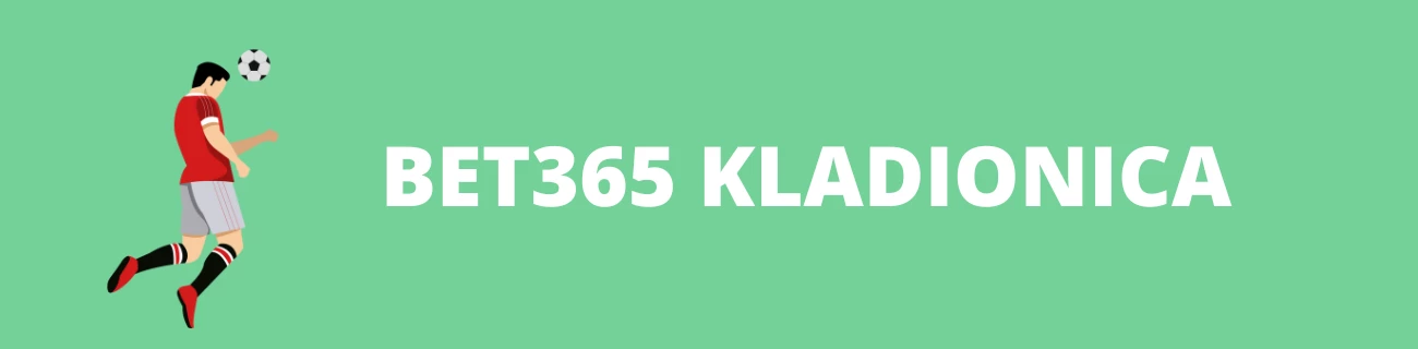 Bet365 Kladionica