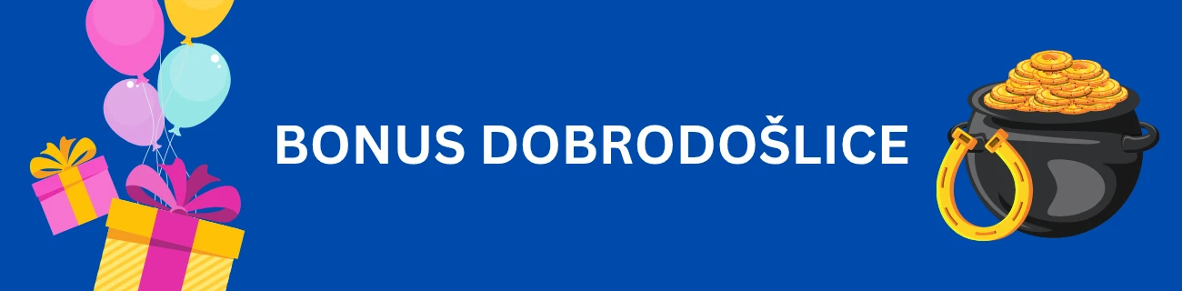 Bonus dobrodošlice